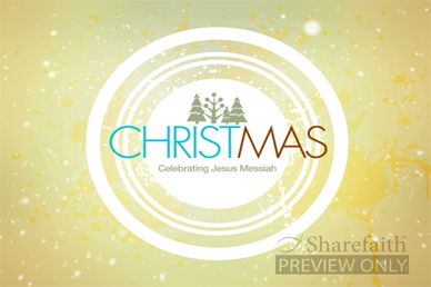 Jesus Messiah Christmas Video