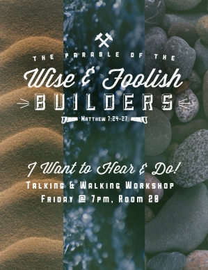The Parable of the Wise and Foolish Builders Religious Flyer