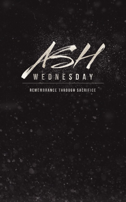 Ash Wednesday Remembrance Ministry Bulletin