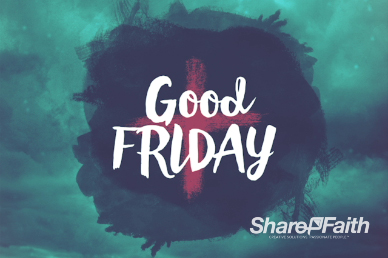 Good Friday Religious Welcome Video