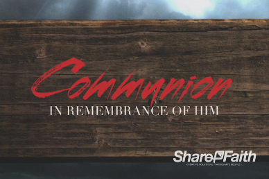 True Love Church Communion Video