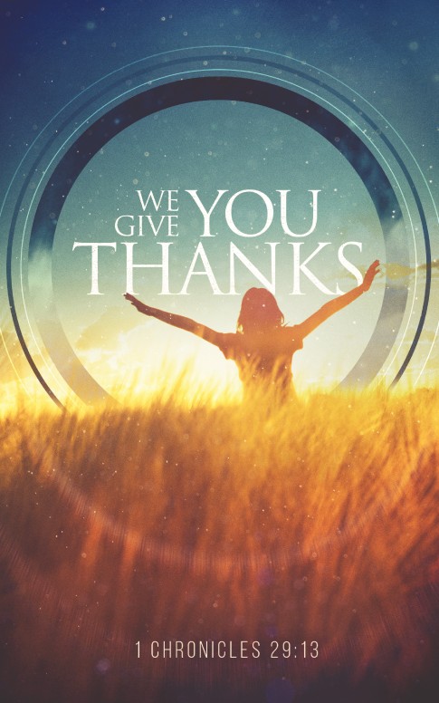 We Give You Thanks Christian Bulletin