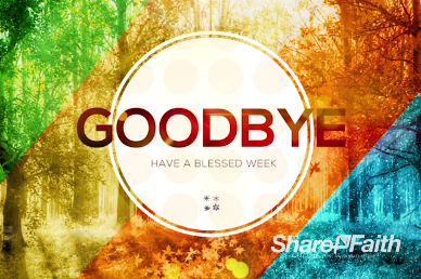 God of All Seasons Goodbye Church Video Loop