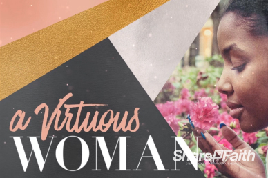 Virtuous Woman Sermon Title Video Loop