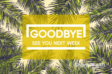 Palm Sunday Goodbye Church Motion Graphic