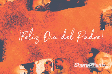 Feliz Dia del Padre Video