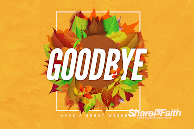 Church Fall Kickoff Goodbye Motion Graphic