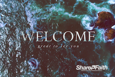 Hope Overflowing Welcome Video Loop