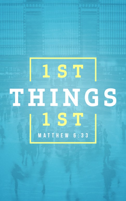 Seek First The Kingdom Of God Church Bulletin