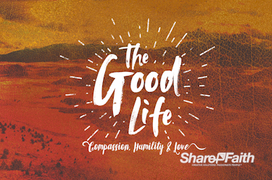 The Good Life Church Service Bumper Video