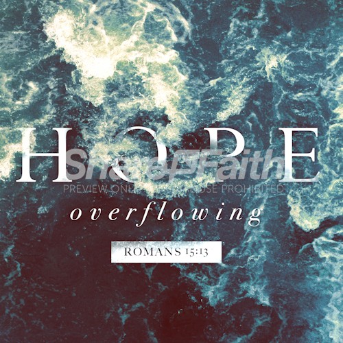 Hope Overflowing Social Media Graphic