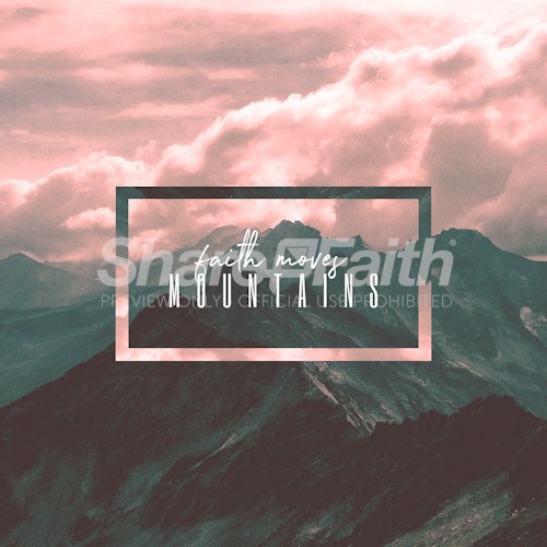 Faith Moves Mountains Social Graphic