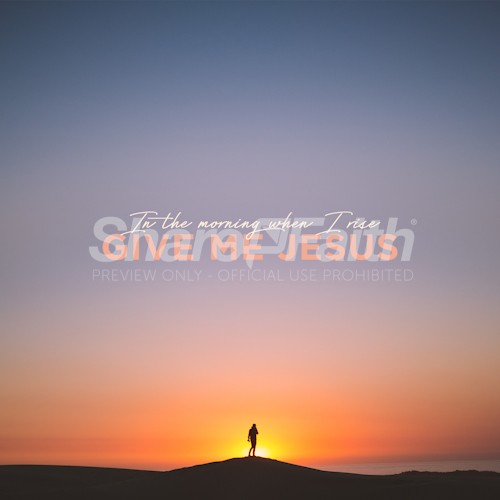 Give Me Jesus Social Media Graphic