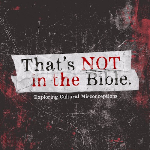 That's Not In The Bible Church Sermon Social Media
