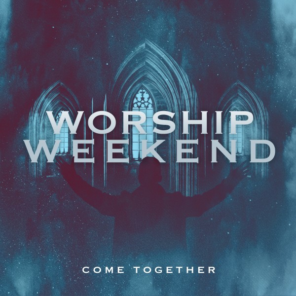 Worship Weekend Social Media Graphic