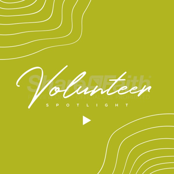 Volunteer Spotlight Social Media Graphic
