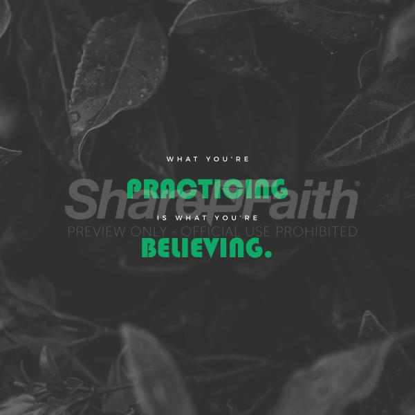 Practice What You Believe Social Media Graphic
