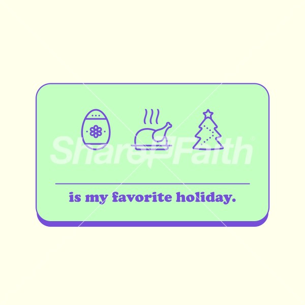 What is Your Favorite Holiday Social Graphics
