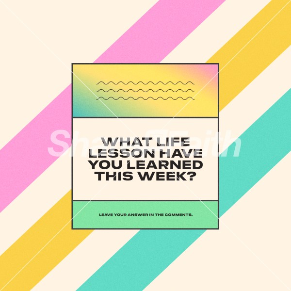 What Life Lessons Have You Learned Social Graphics