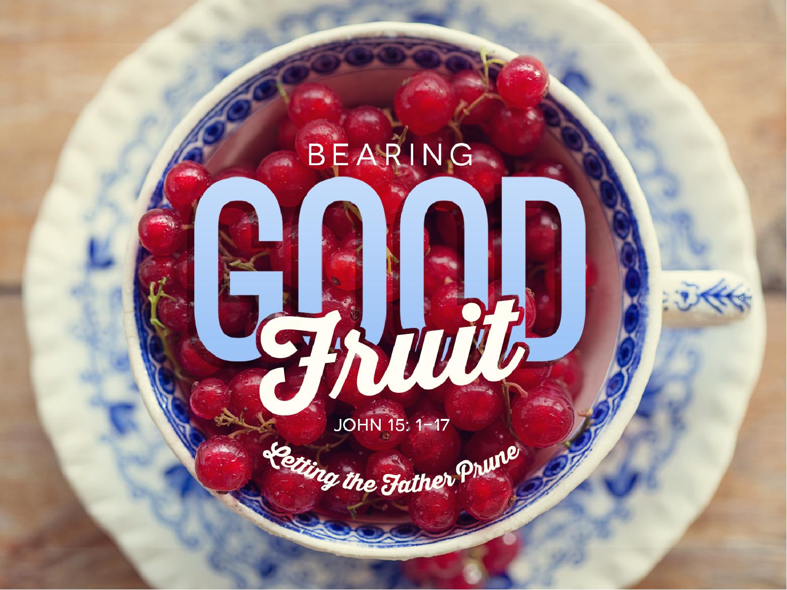 Bearing Good Fruit Religious PowerPoint