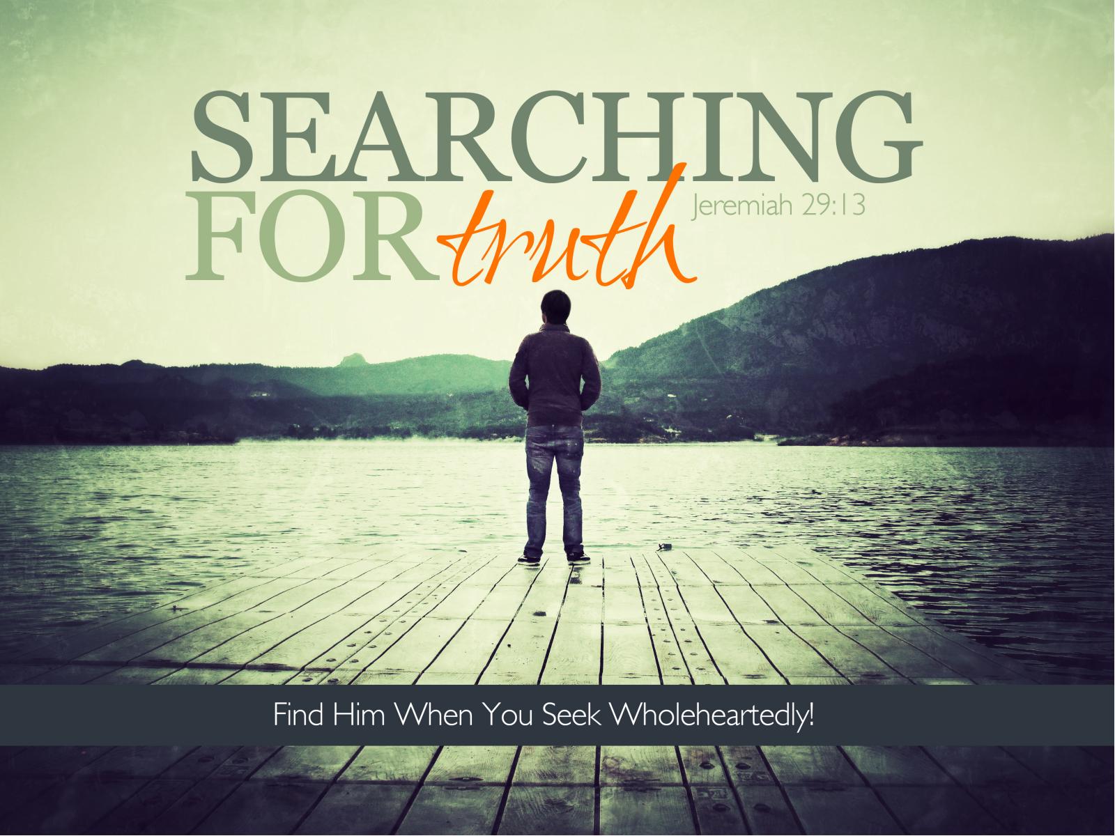 Seek Truth PowerPoint Sermon