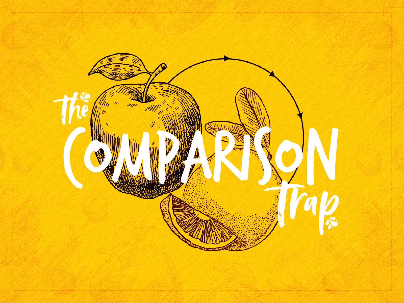 Comparison Trap Church PowerPoint