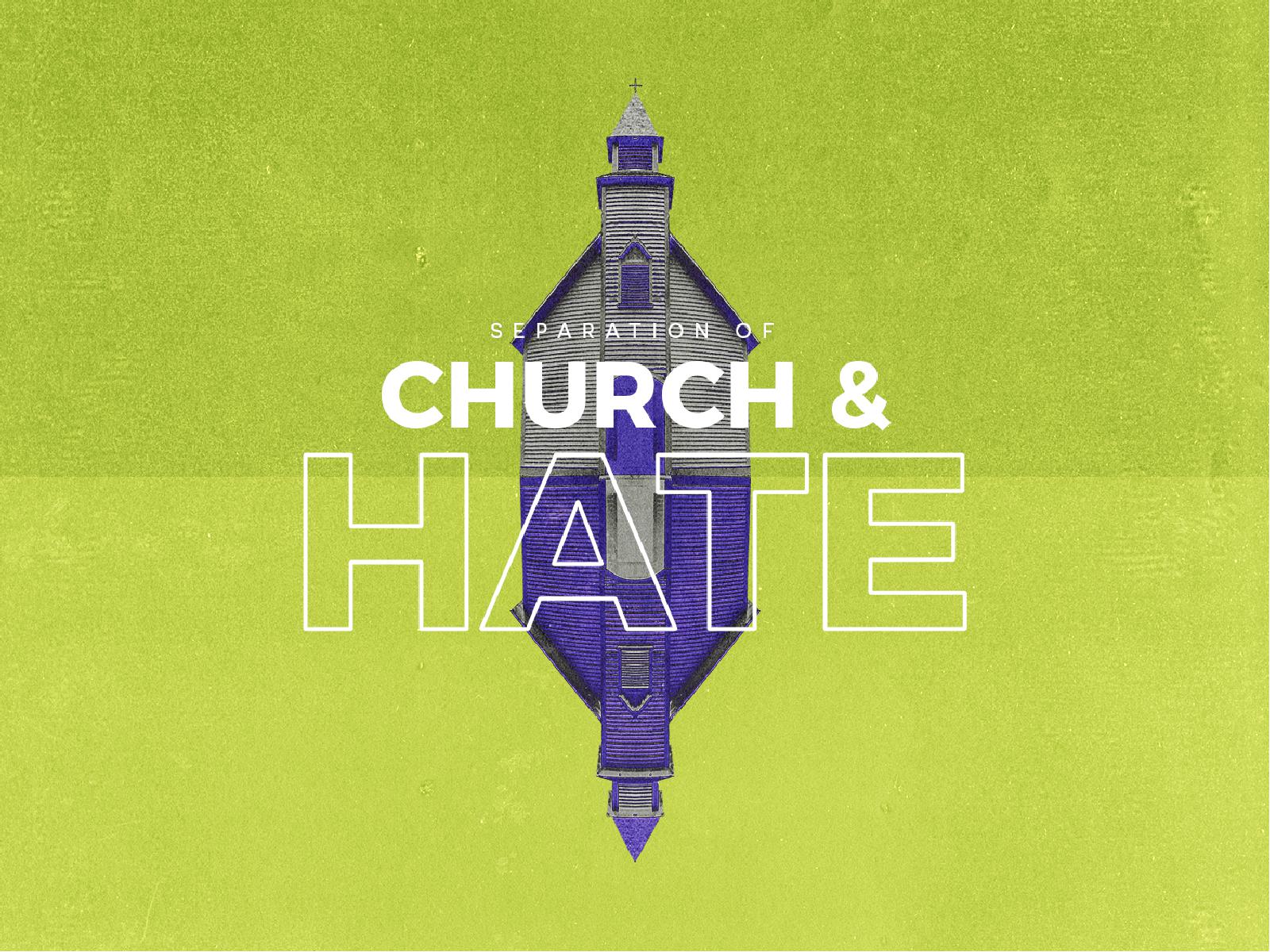 Separation of Church And Hate PowerPoint