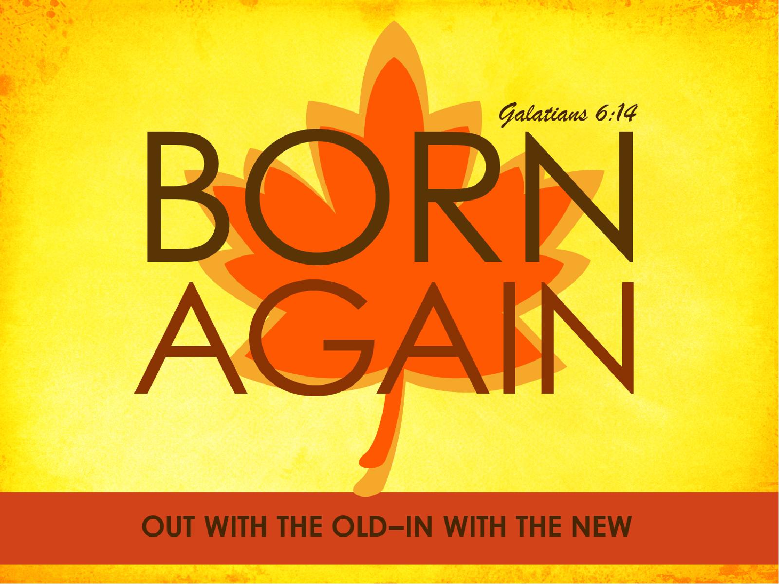 Born Again PowerPoint Sermon