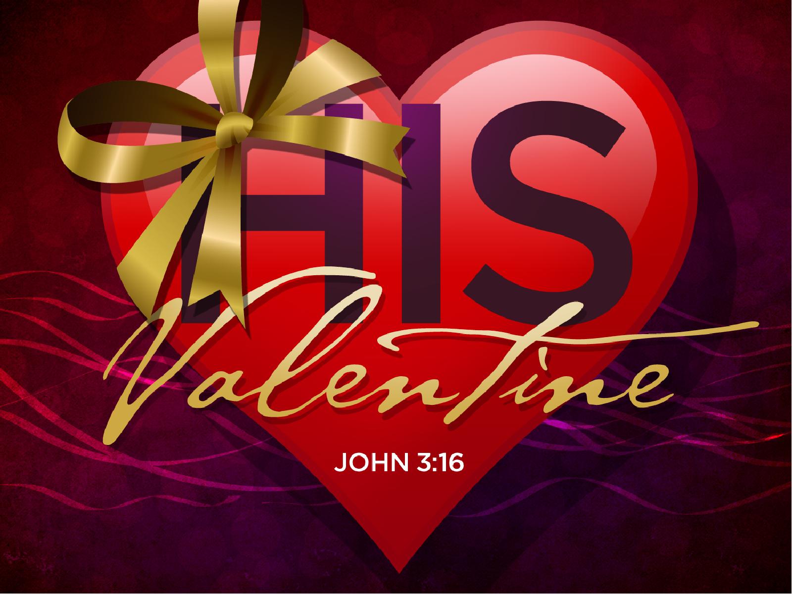 His Valentine PowerPoint Sermon