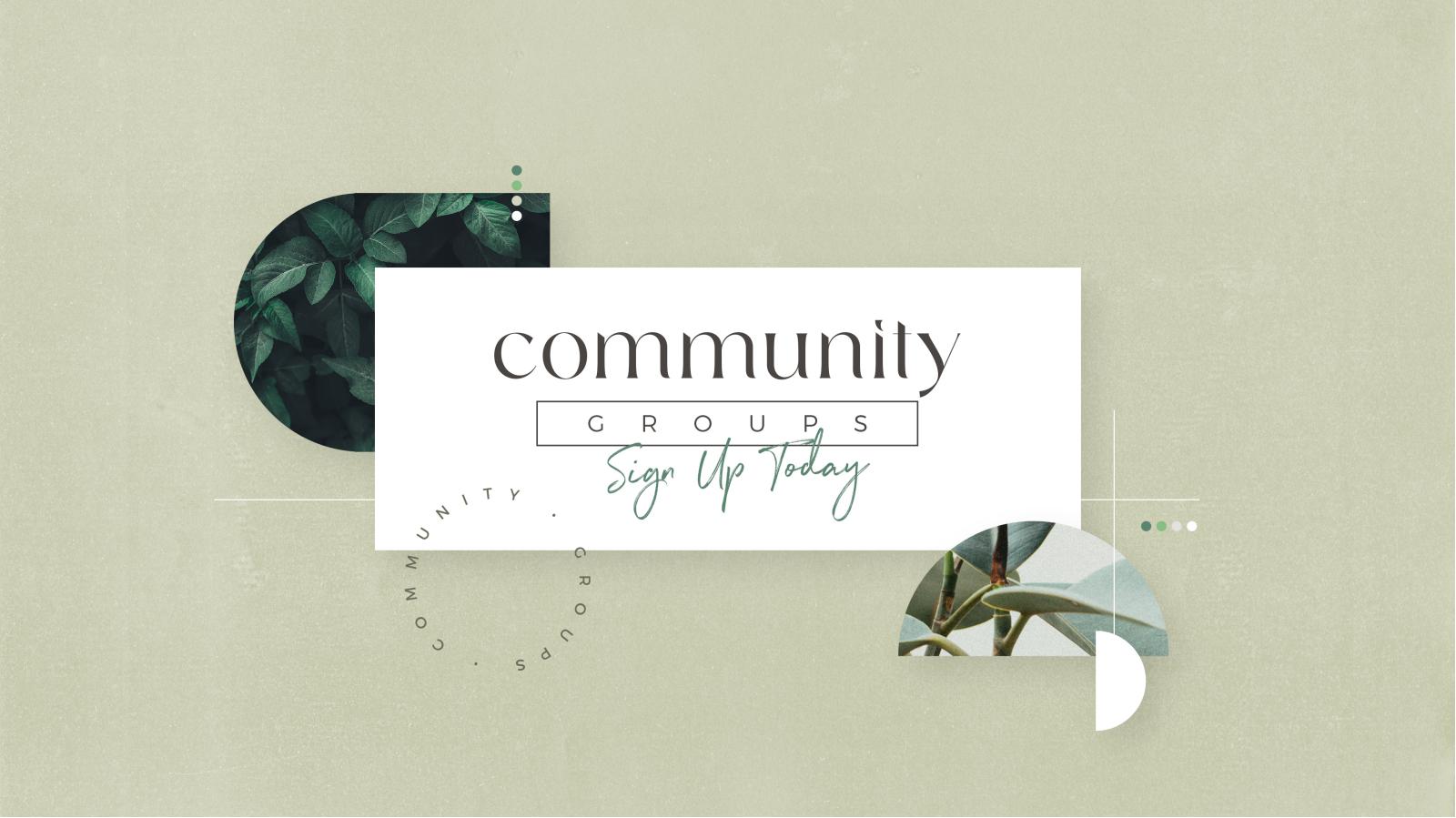 Community Group Spring Pre Service Slides