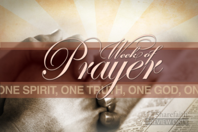 Week Of Prayer Video Loop