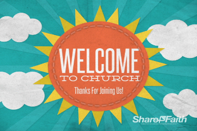 Welcome to Church Sunshine Video Loop