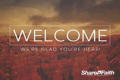 God the Strength Welcome Ministry Video Loop