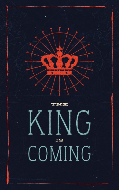 The King is Coming Christain Bulletin