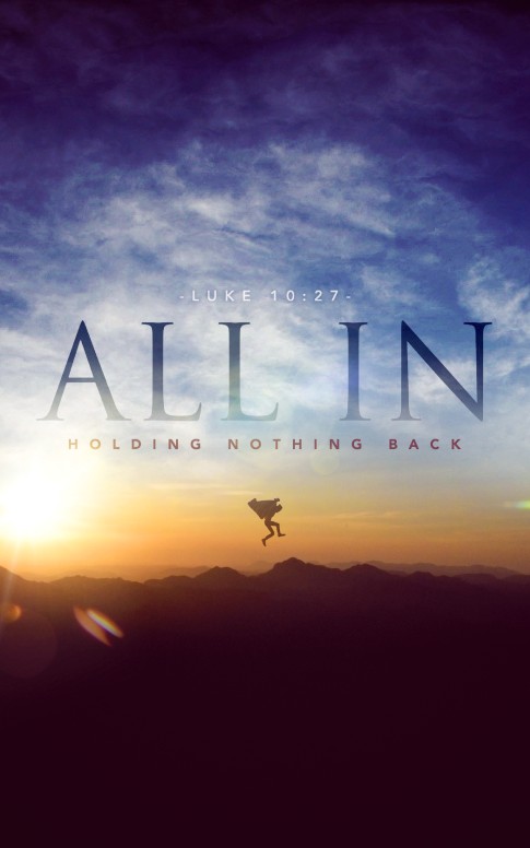 All In Hold Noithing Back Christian Bulletin