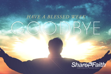 A Call to Worship Christian Goodbye Video Loop