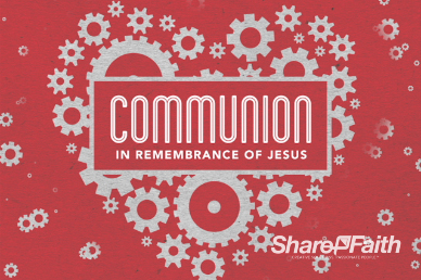 Love Works Church Communion Video Loop