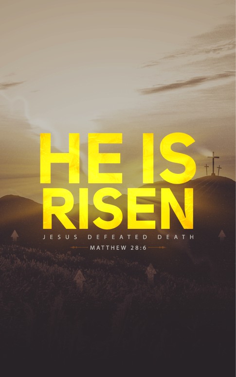 He Is Risen Christian Bulletin