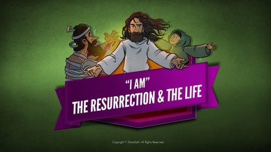 John 11 I am the Resurrection and the Life Bible Video for Kids