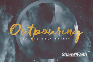 ShareFaith Media » Outpouring of the Holy Spirit Title Motion Graphic ...