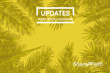 Palm Sunday Announcements Church Motion Graphic