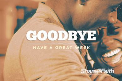 Authentic Manhood Goodbye Motion Graphic