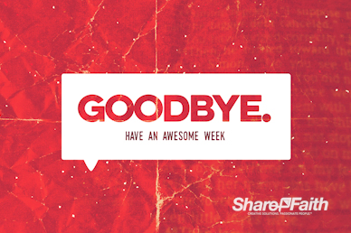 Jesus Said What Goodbye Motion Graphic