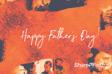 Father's Day Video Good Good Father