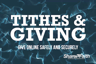 Tithes And Giving Online Giving Announcement Video