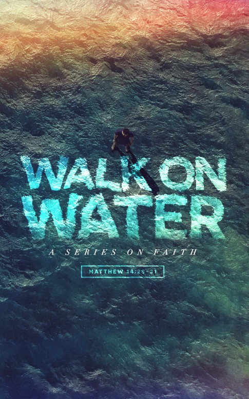 Walk On Water Sermon Bulletin Cover