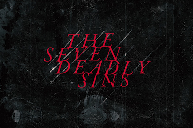 The Seven Deadly Sins Sermon Bumper Video