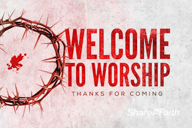 Crown of Thorns Good Friday Church Welcome Video