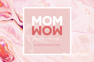 Mom Wow Mother's Day Service Motion Graphic