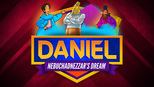 Daniel 2 Nebuchadnezzar's Dream Bible Video for Kids